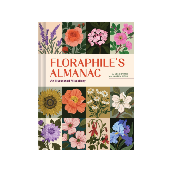 Floraphile’s Almanac