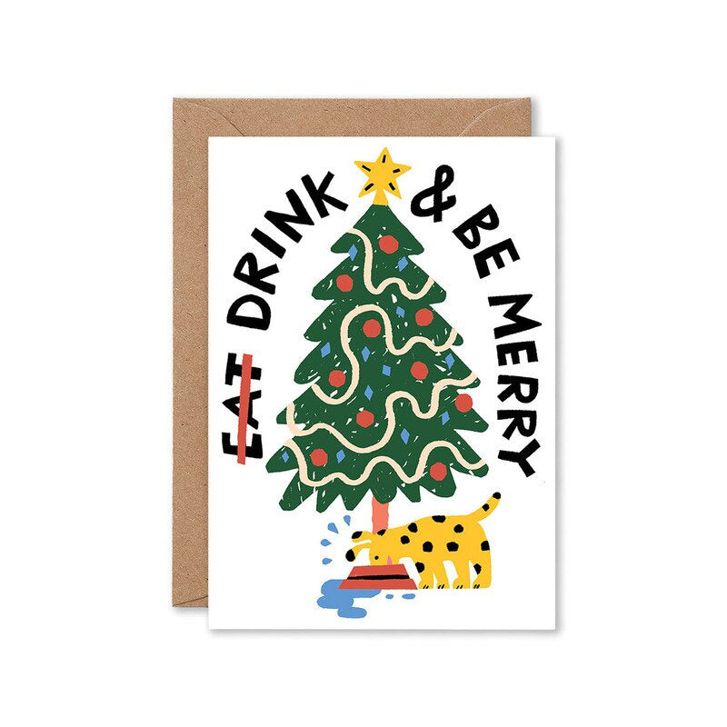 Christmas Card / Drink & Be Merry