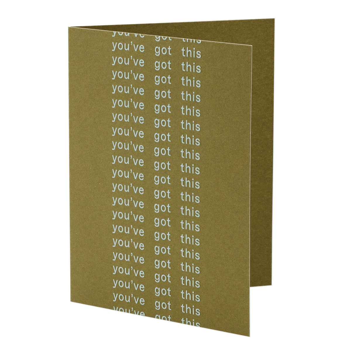 Greeting Card / You've Got This