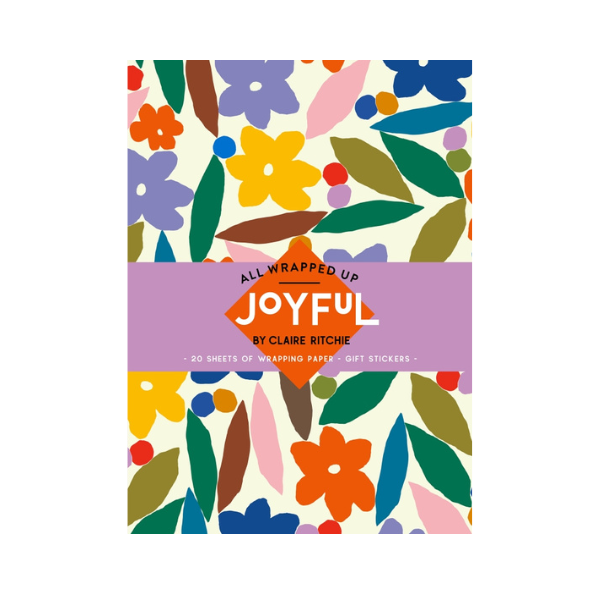 All Wrapped Up: Joyful by Claire Ritchie