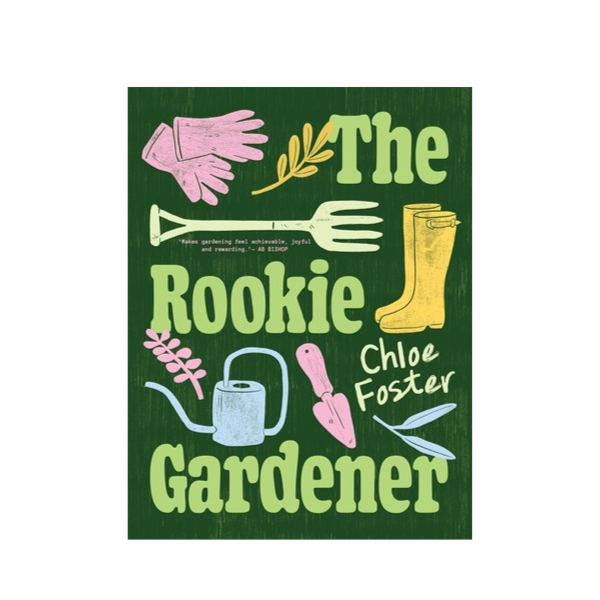 The Rookie Gardener