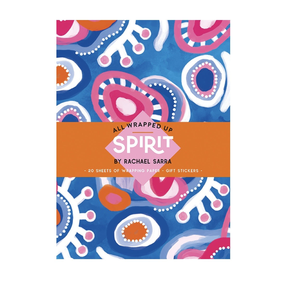 All Wrapped Up: Spirit by Rachael Sarra