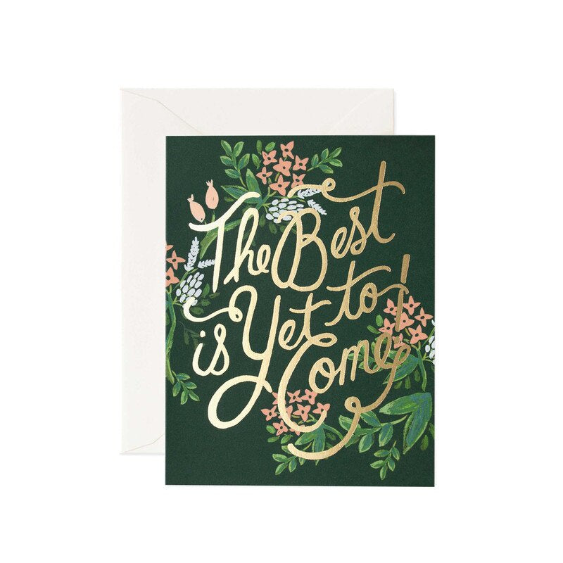 Greeting Card / The Best Is Yet To Come