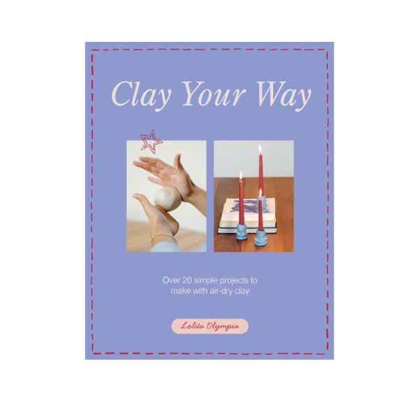 Clay Your Way