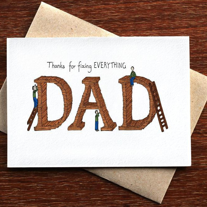 Greeting Card / Thanks for Fixing Everything Dad
