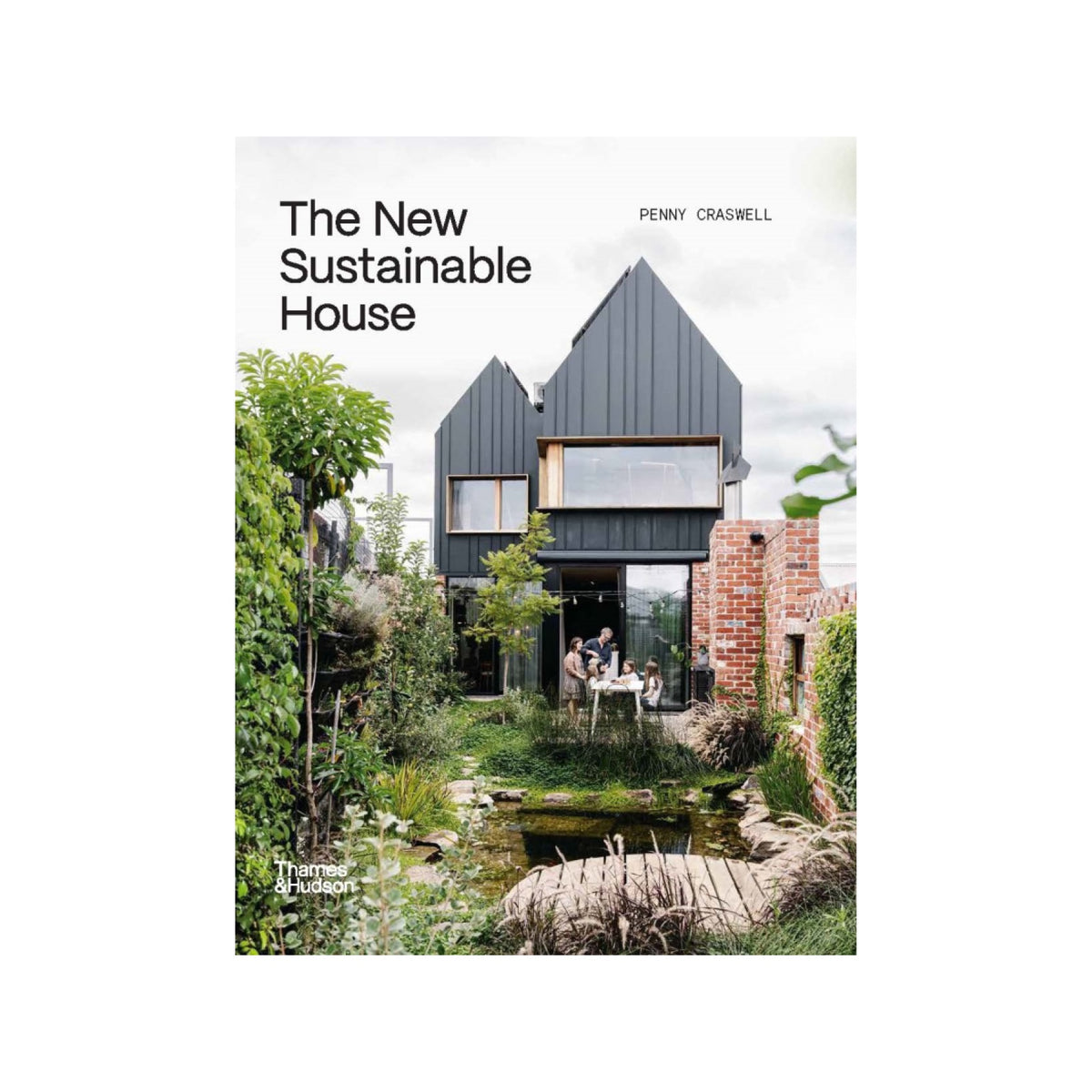 The New Sustainable House