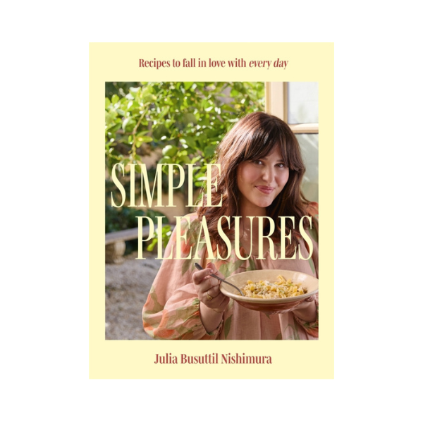 Simple Pleasures / Julia Busuttil Nishimura
