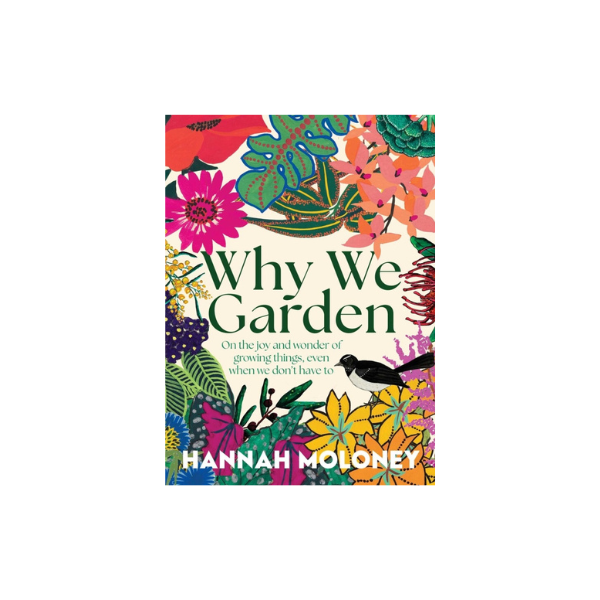 Why We Garden?