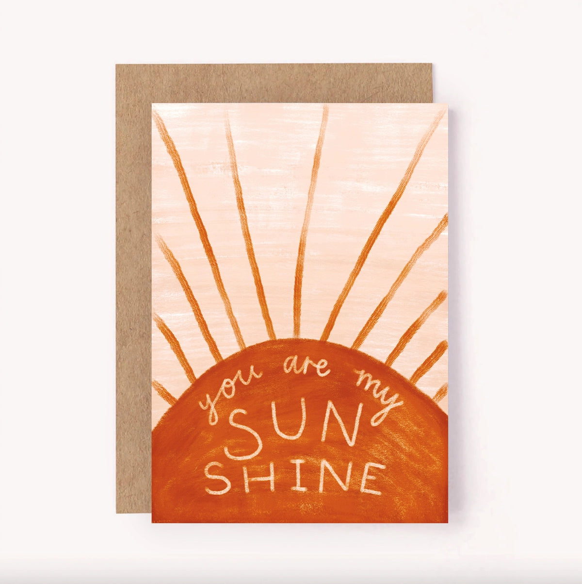 You Are My Sunshine Greeting Card