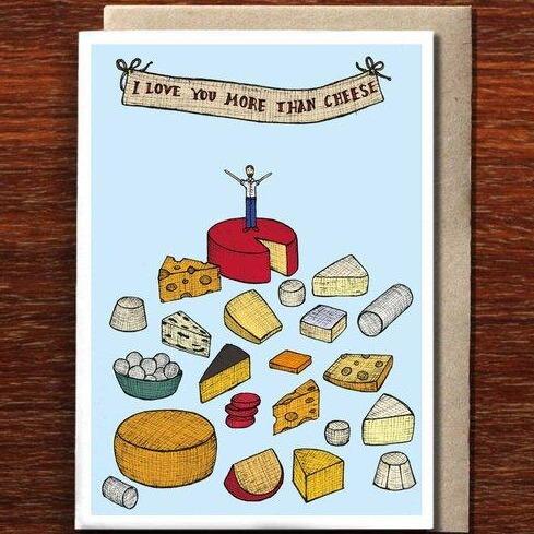Greeting Card / I Love Cheese