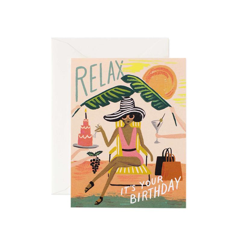 Greeting Card / Relax Birthday